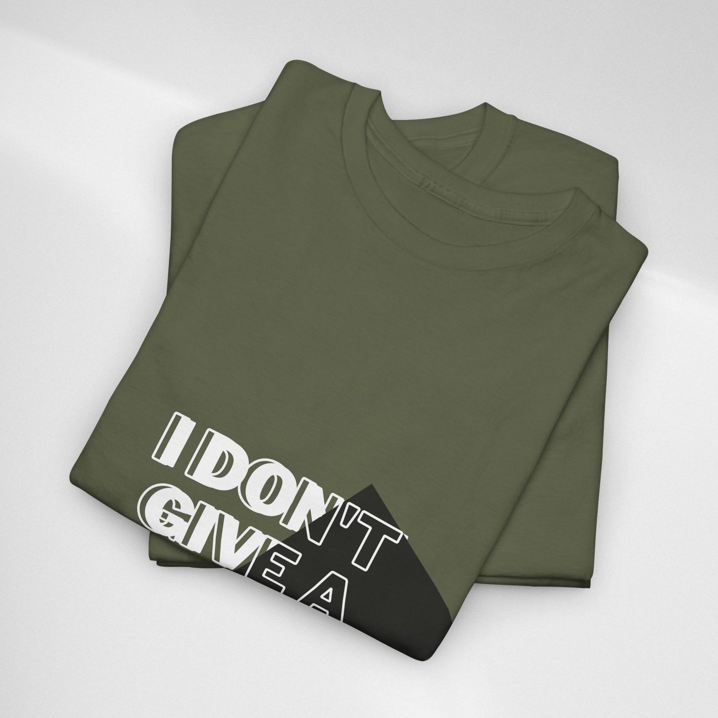 I Don't Give a Shh Tee — Bold Graphic Statement T‑Shirt