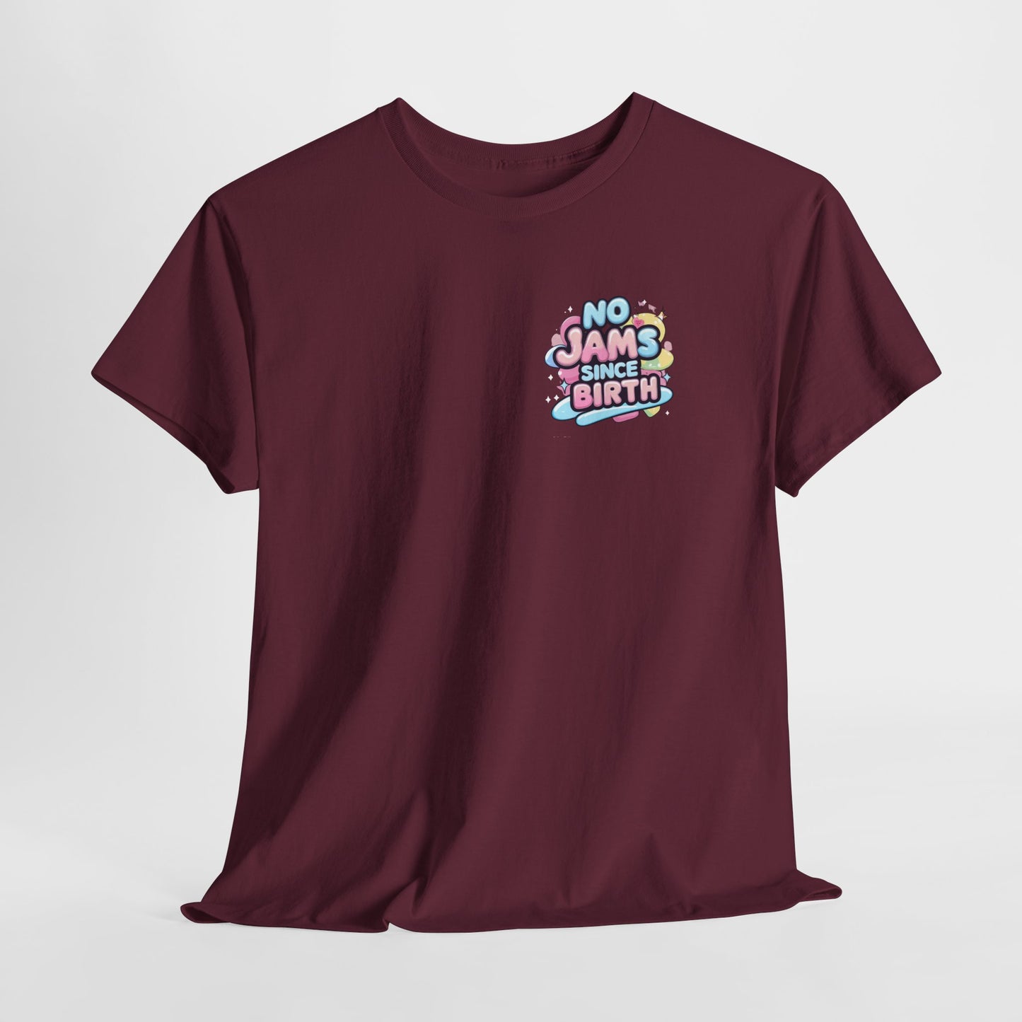 No Jams Since Birth T-Shirt — Cute Pastel Graphic Tee