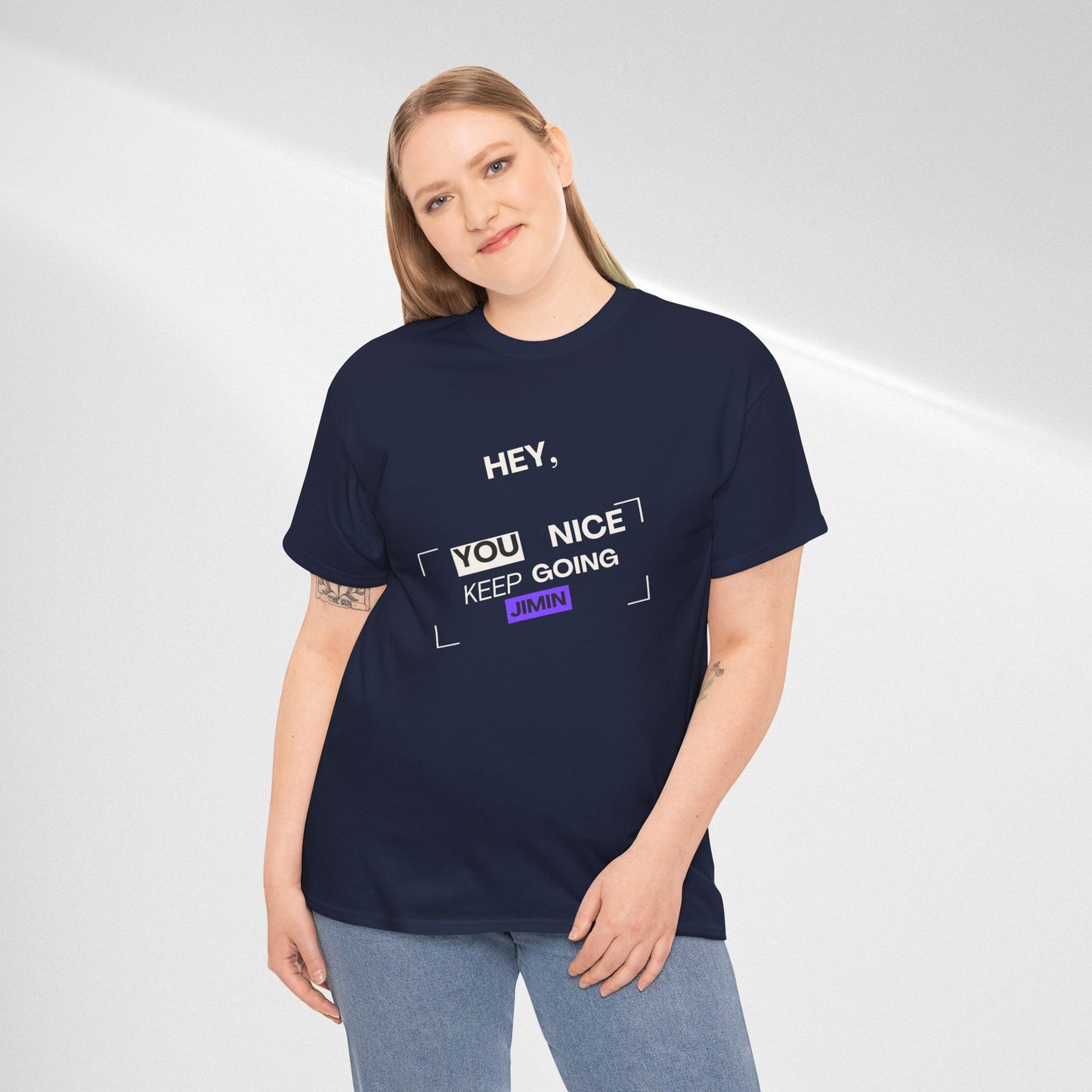Motivational Tee — "Hey, You Nice Keep Going" Inspirational Graphic T-Shirt