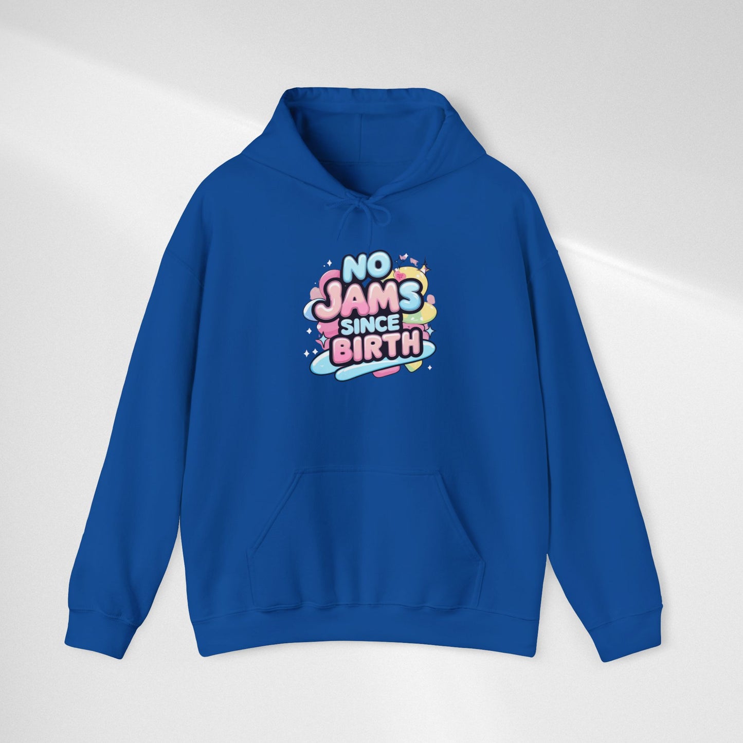 Hoodie — "No Jams Since Birth" Cute Kawaii Graphic Pullover