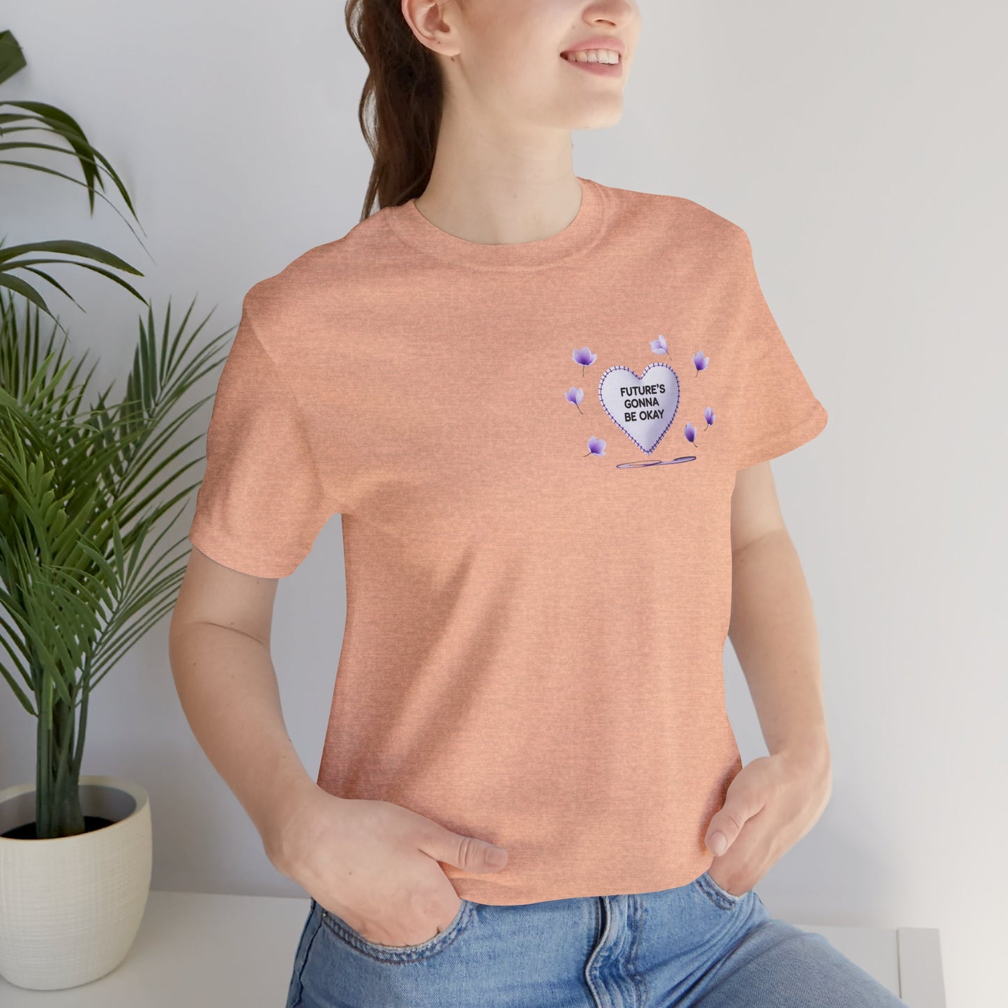 Future's Gonna Be Okay T-Shirt — Purple Heart Positive Graphic Tee