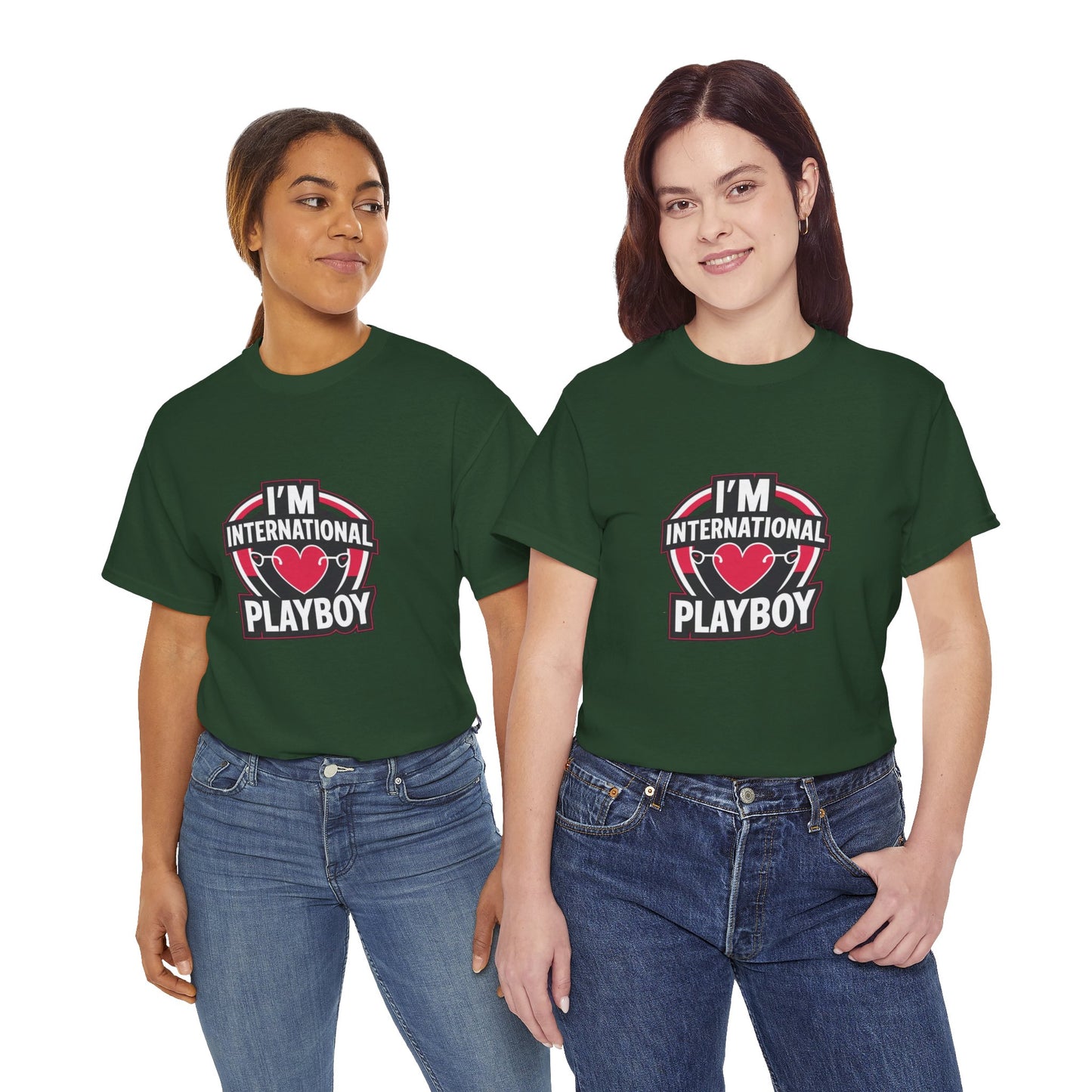 I'm International Playboy T-Shirt