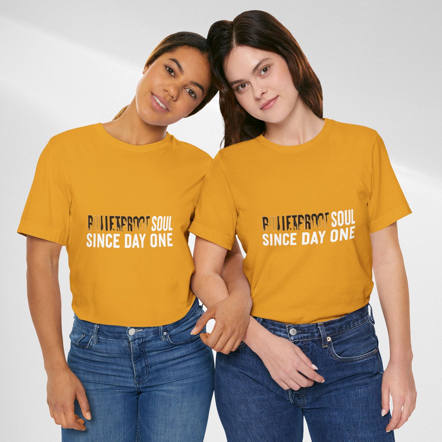 T‑Shirt — 'Bulletproof Soul Since Day One' Graphic Tee