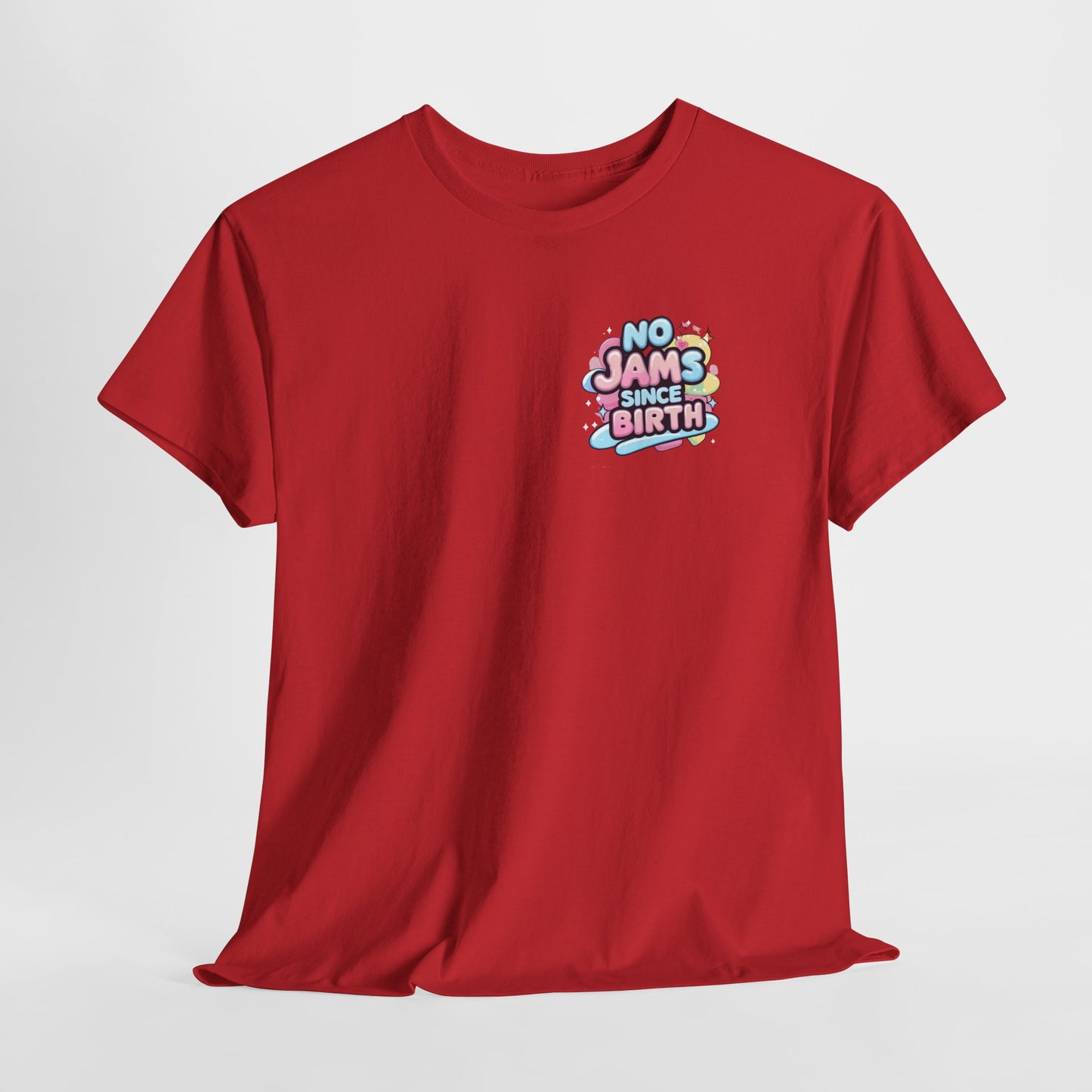 No Jams Since Birth T-Shirt — Cute Pastel Graphic Tee
