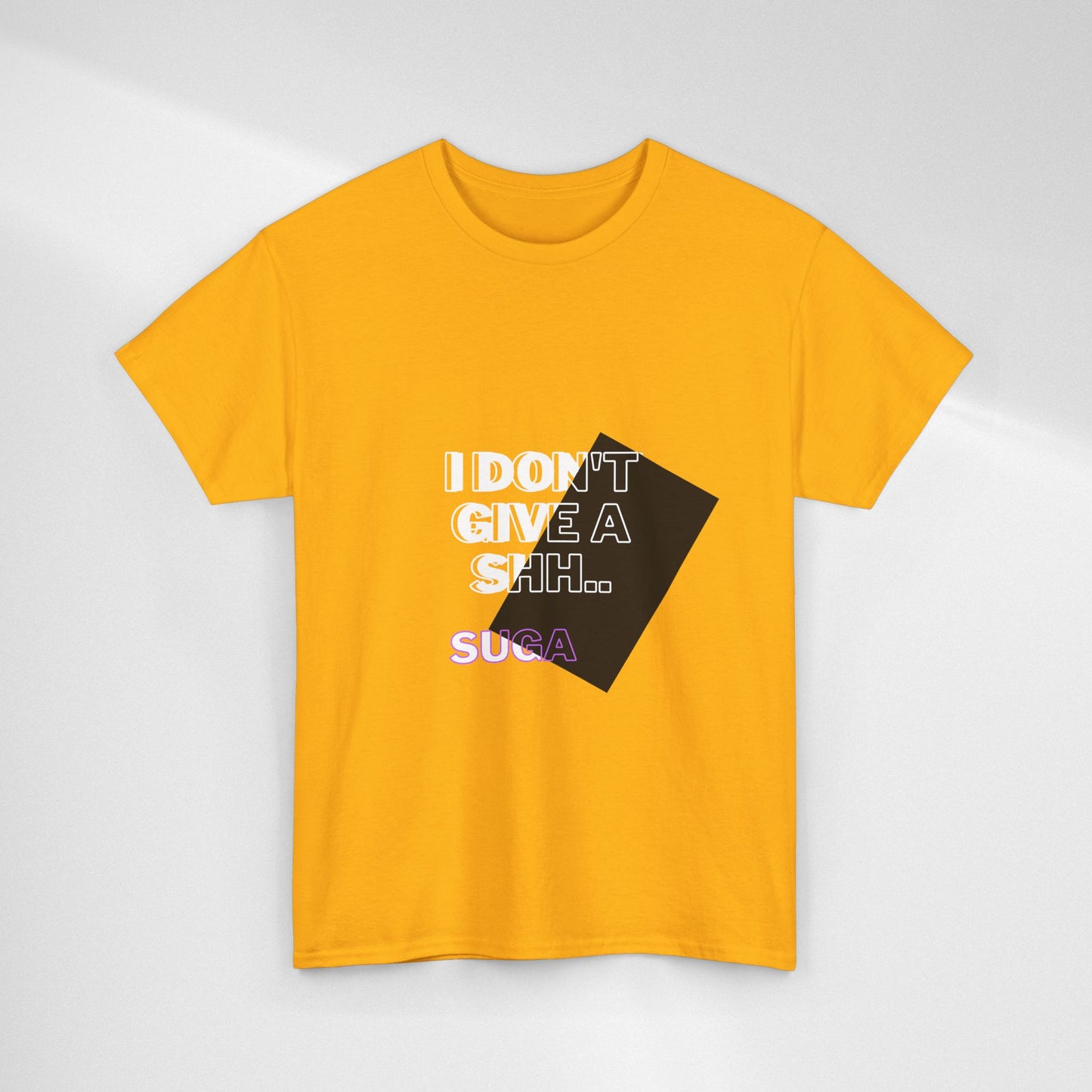 I Don't Give a Shh Tee — Bold Graphic Statement T‑Shirt