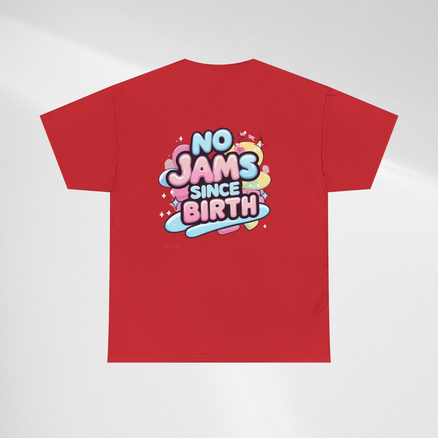 No Jams Since Birth T-Shirt — Cute Pastel Graphic Tee