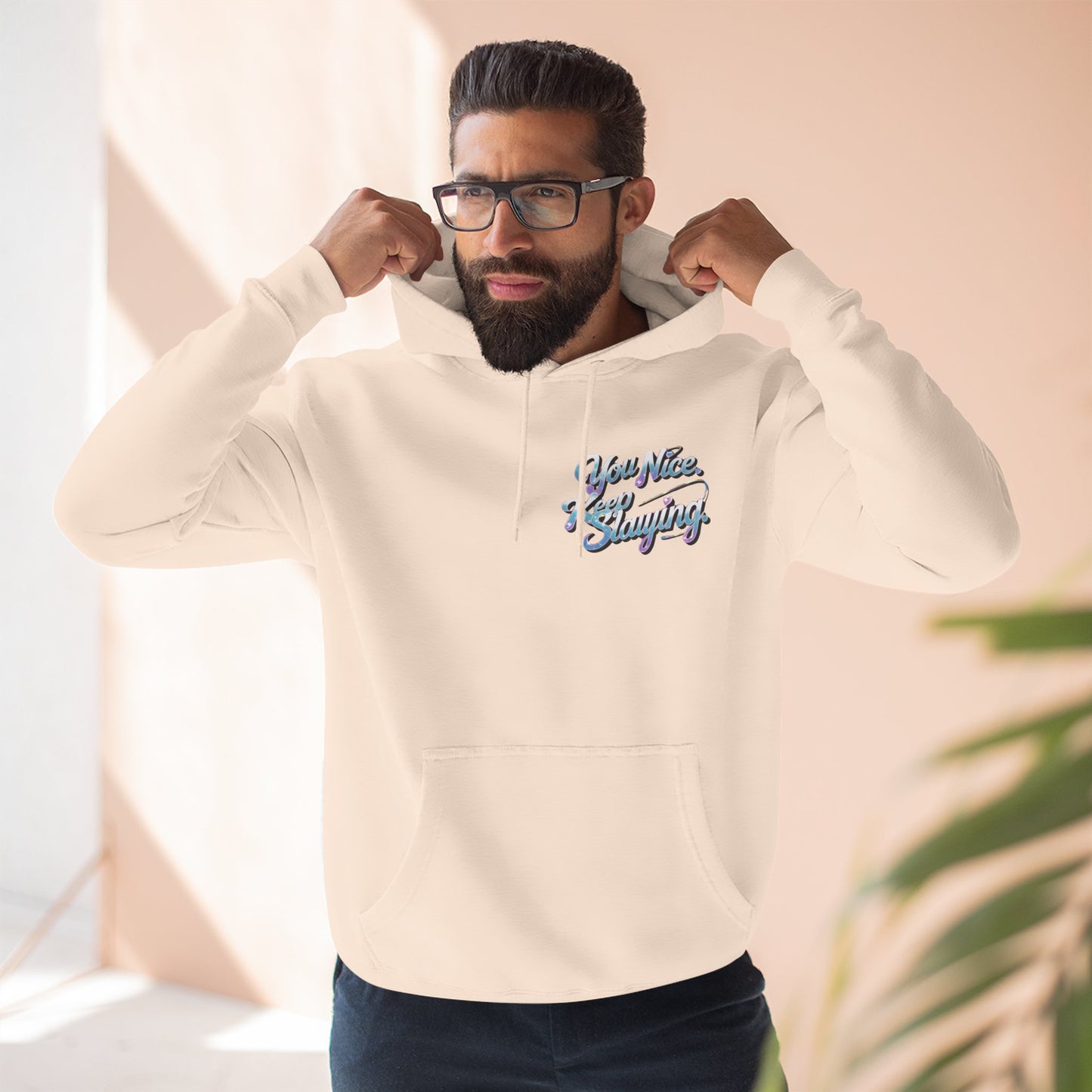 Hoodie — "You Nice. Keep Slaying" Retro Script Pullover