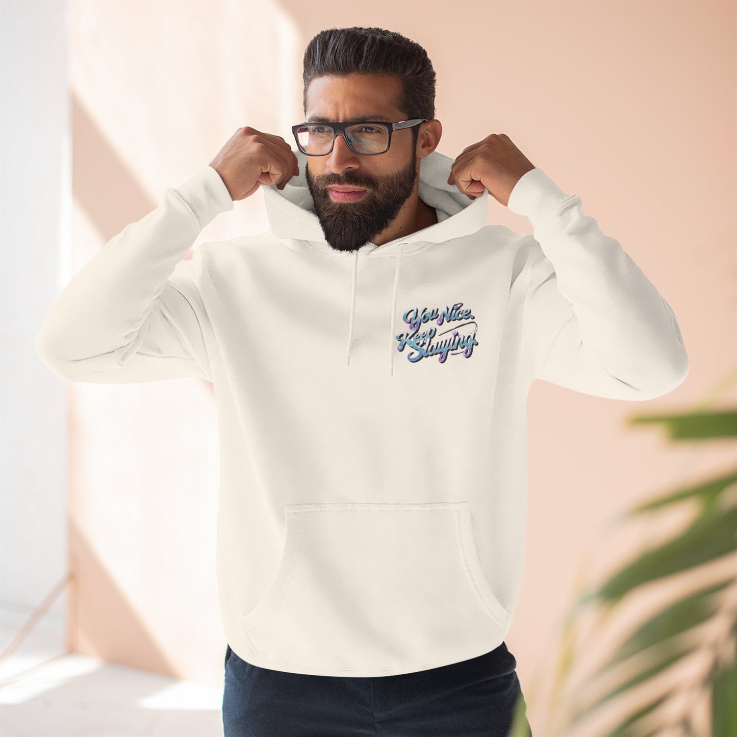 Hoodie — "You Nice. Keep Slaying" Retro Script Pullover