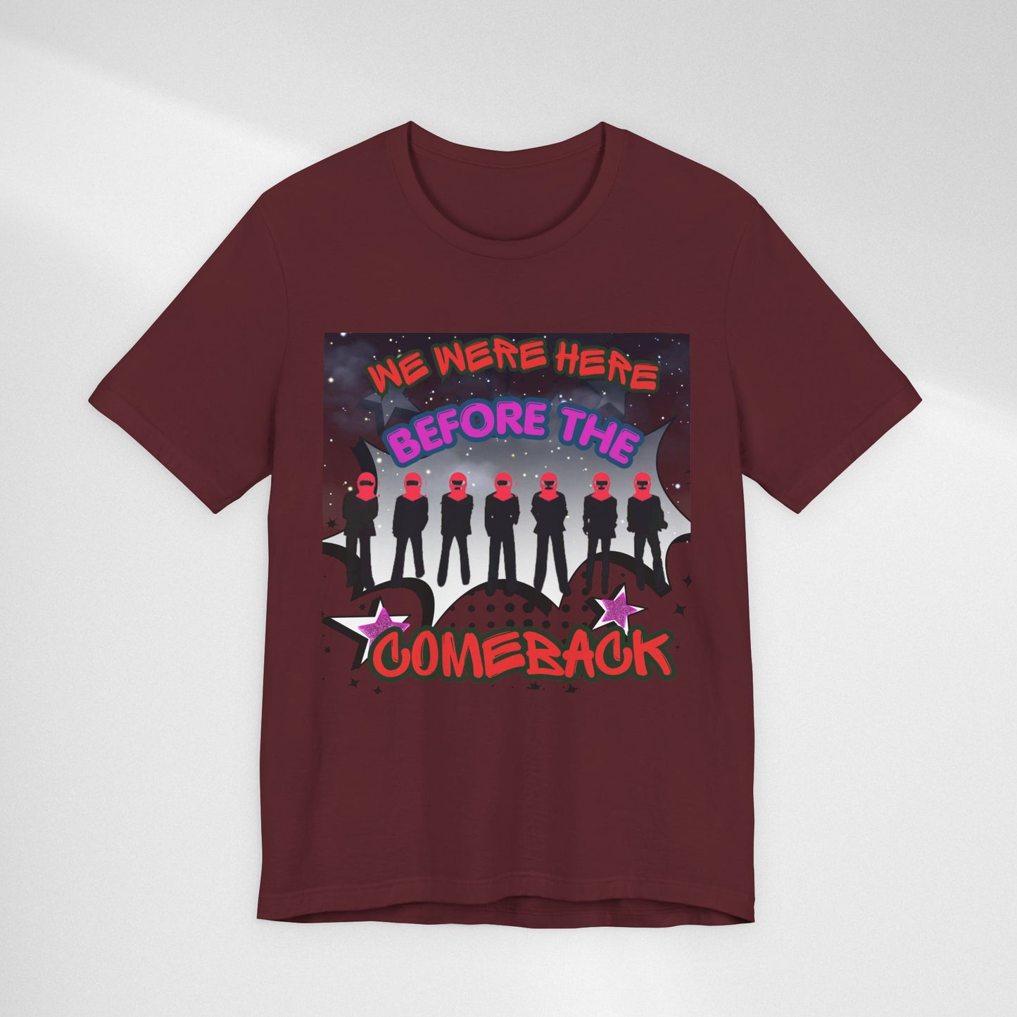 T‑Shirt — 'We Were Here Before the Comeback' Retro Pop Concert Tee