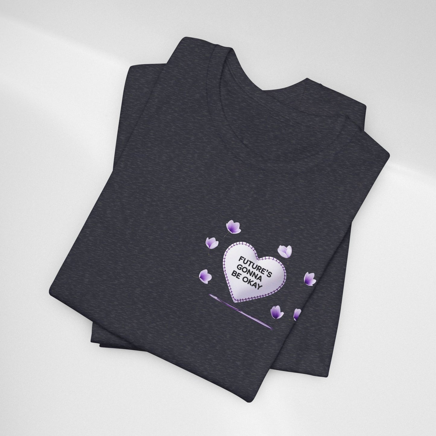 Future's Gonna Be Okay T-Shirt — Purple Heart Positive Graphic Tee