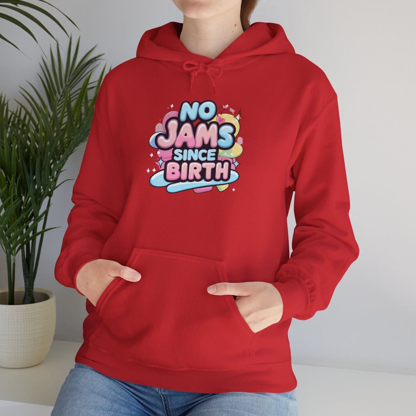 Hoodie — "No Jams Since Birth" Cute Kawaii Graphic Pullover