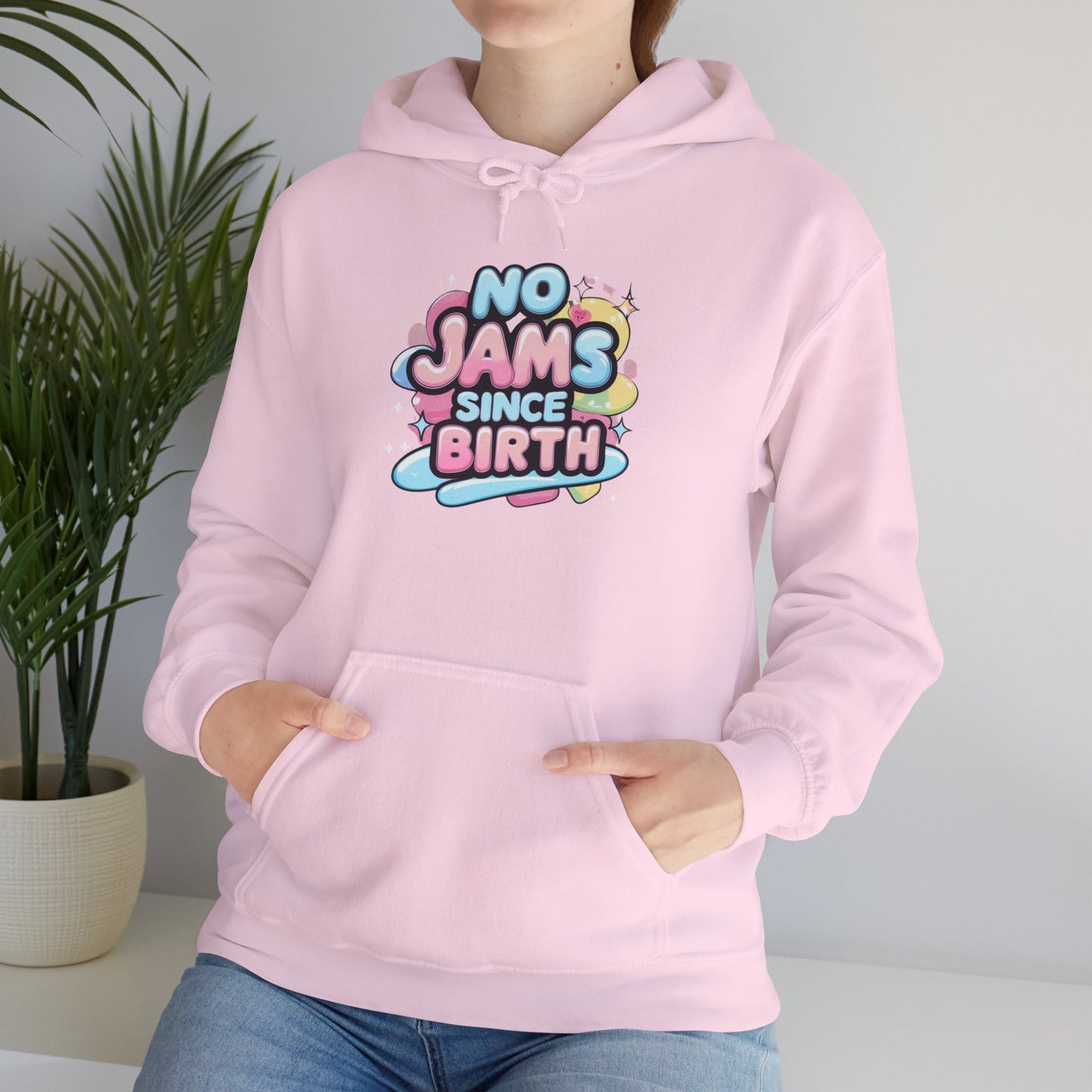 Hoodie — "No Jams Since Birth" Cute Kawaii Graphic Pullover