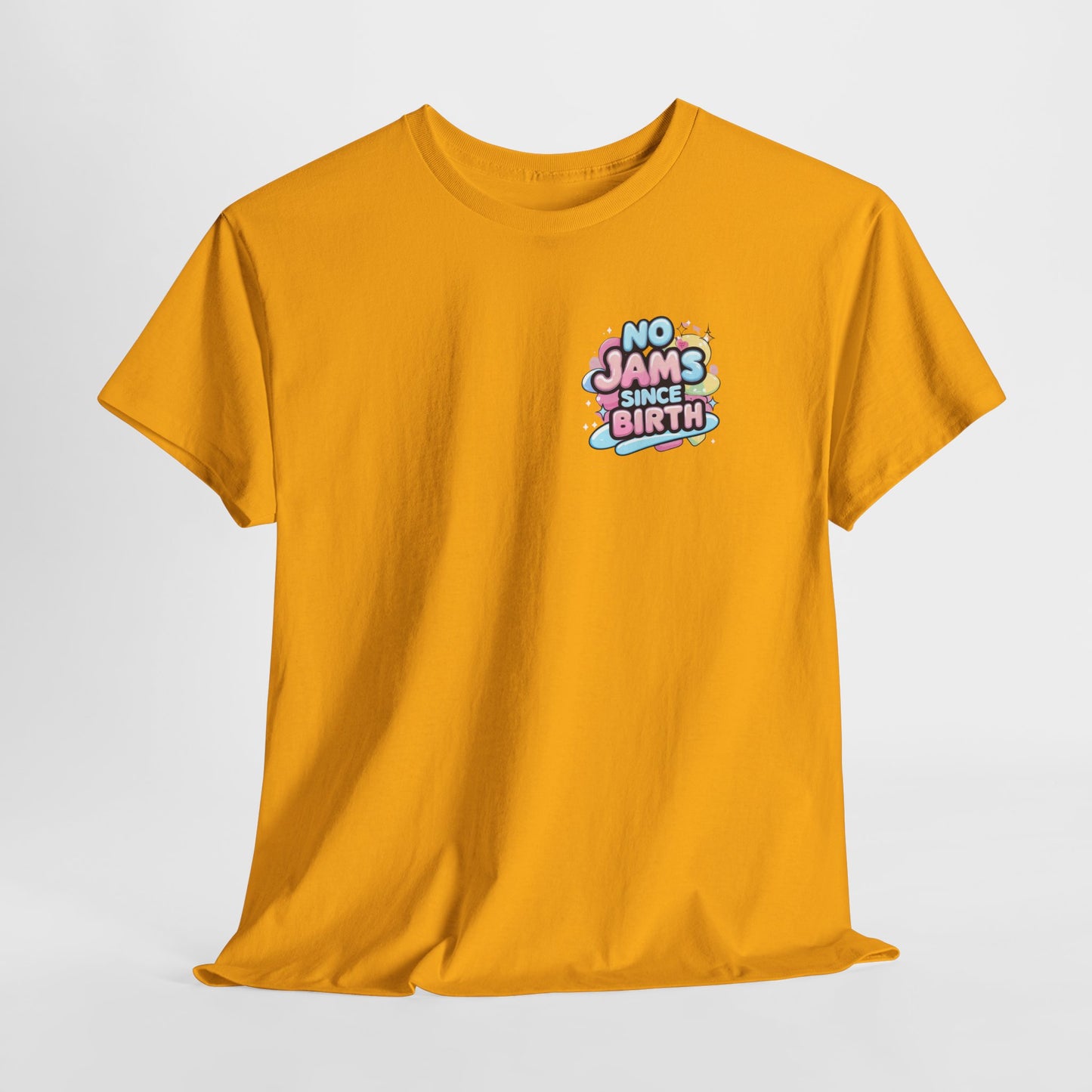 No Jams Since Birth T-Shirt — Cute Pastel Graphic Tee