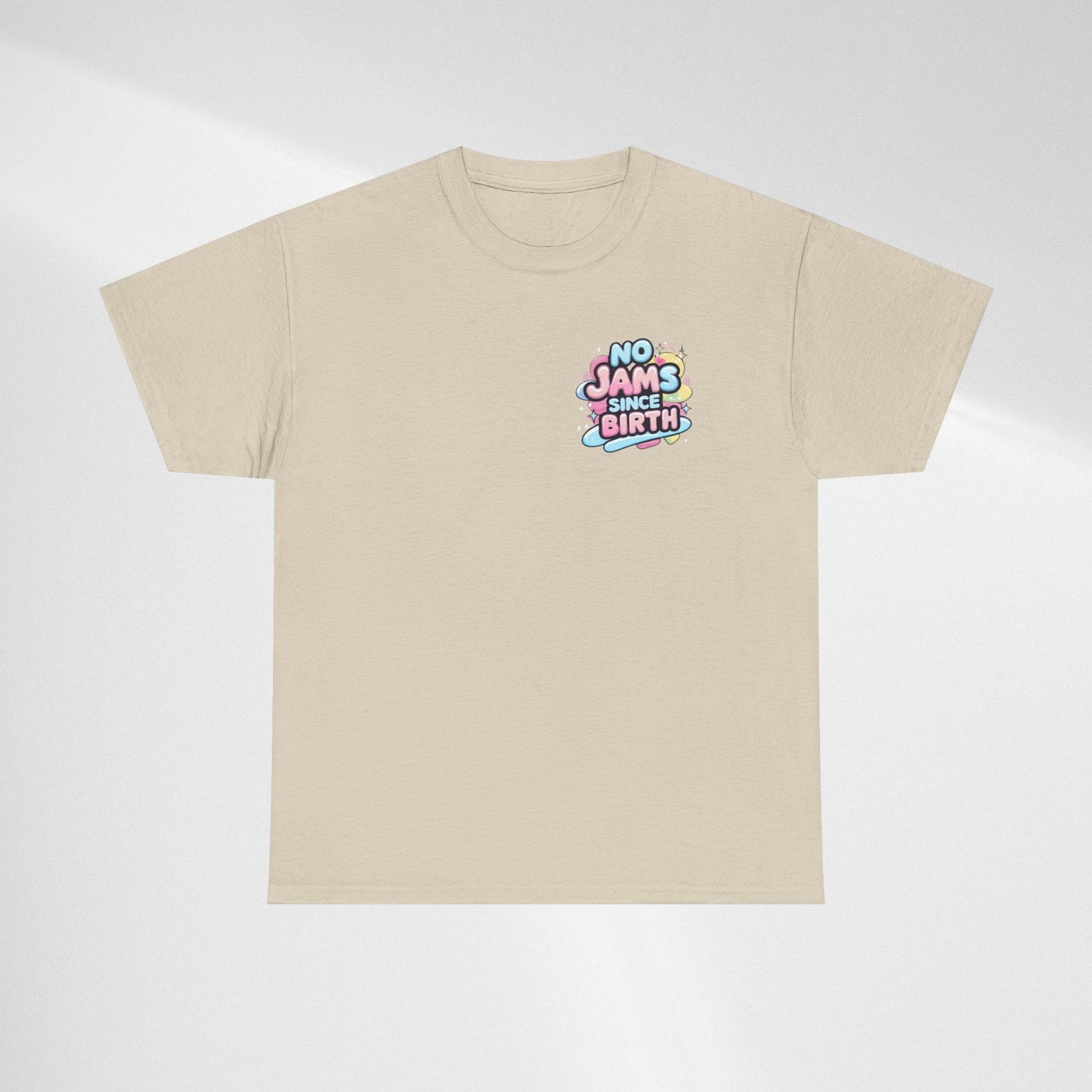 No Jams Since Birth T-Shirt — Cute Pastel Graphic Tee