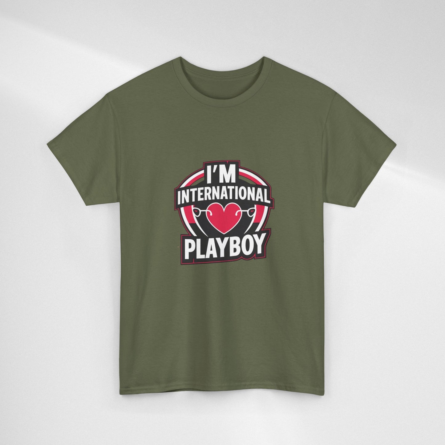 I'm International Playboy T-Shirt
