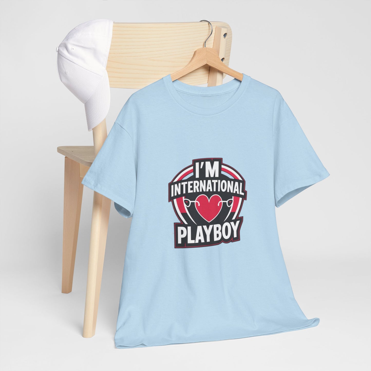 I'm International Playboy T-Shirt