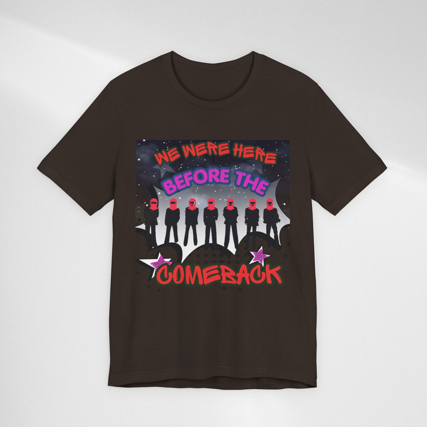 T‑Shirt — 'We Were Here Before the Comeback' Retro Pop Concert Tee