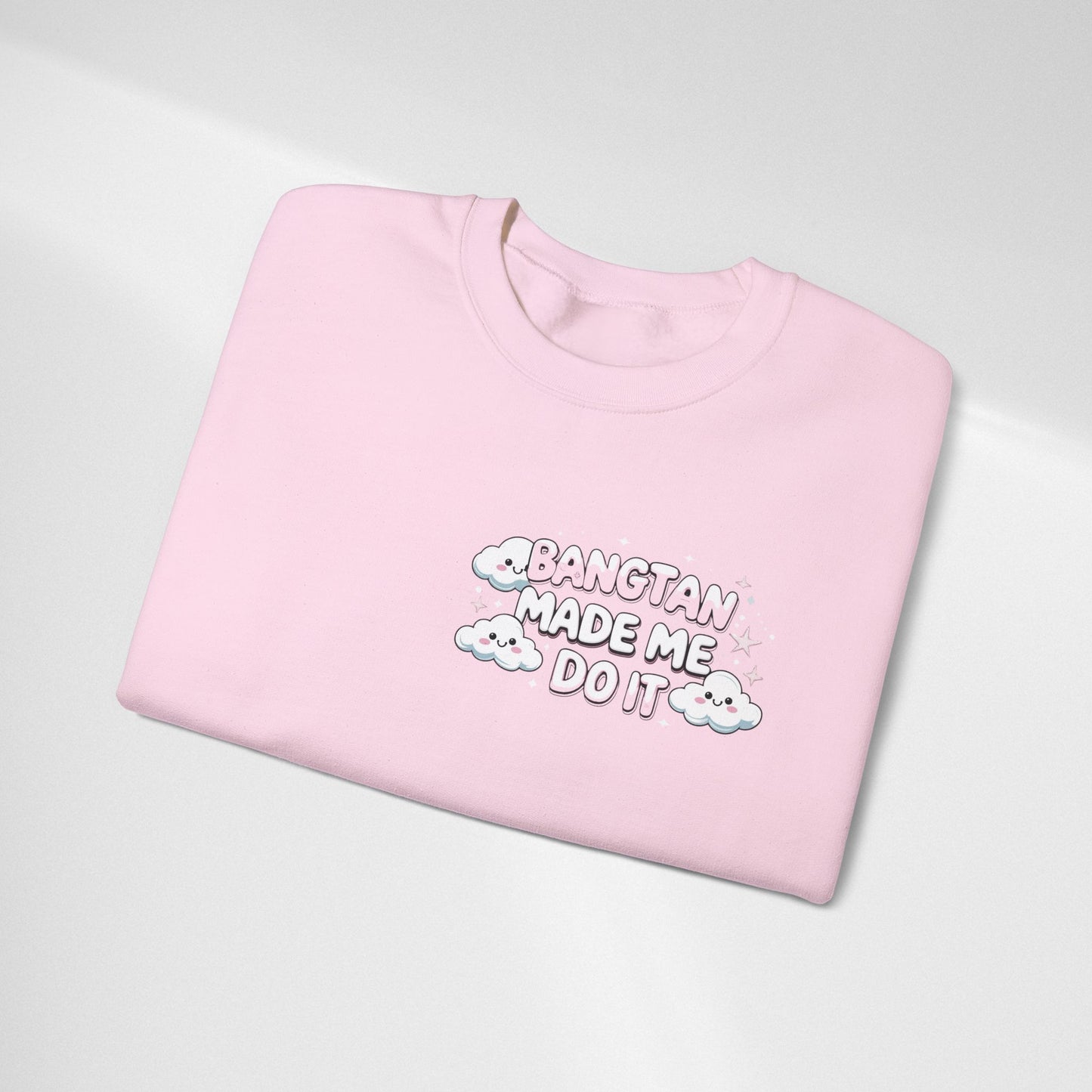 Crewneck Sweatshirt — "Bangtan Made Me Do It" K-Pop BTS Fan Pullover
