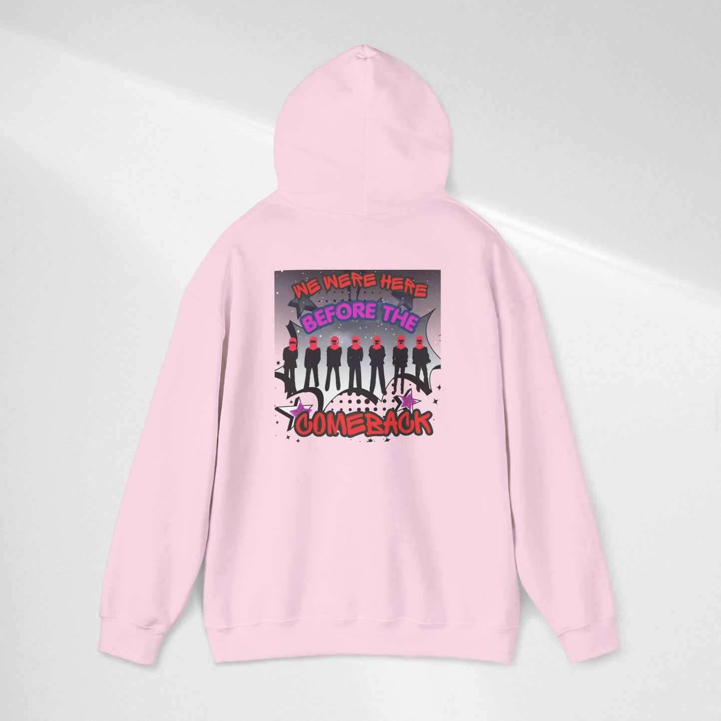 Comeback Crew Hoodie — "We Were Here Before The Comeback" Graphic Hoodie
