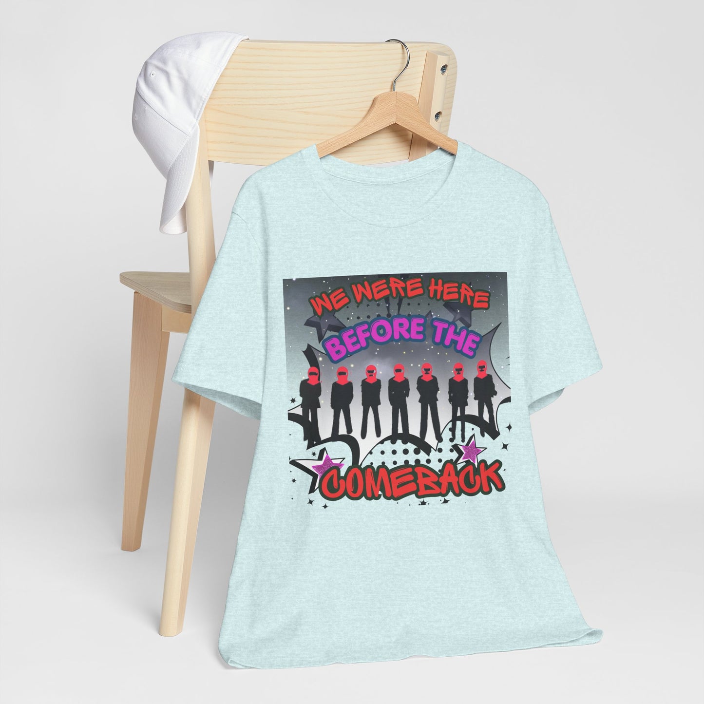 T‑Shirt — 'We Were Here Before the Comeback' Retro Pop Concert Tee