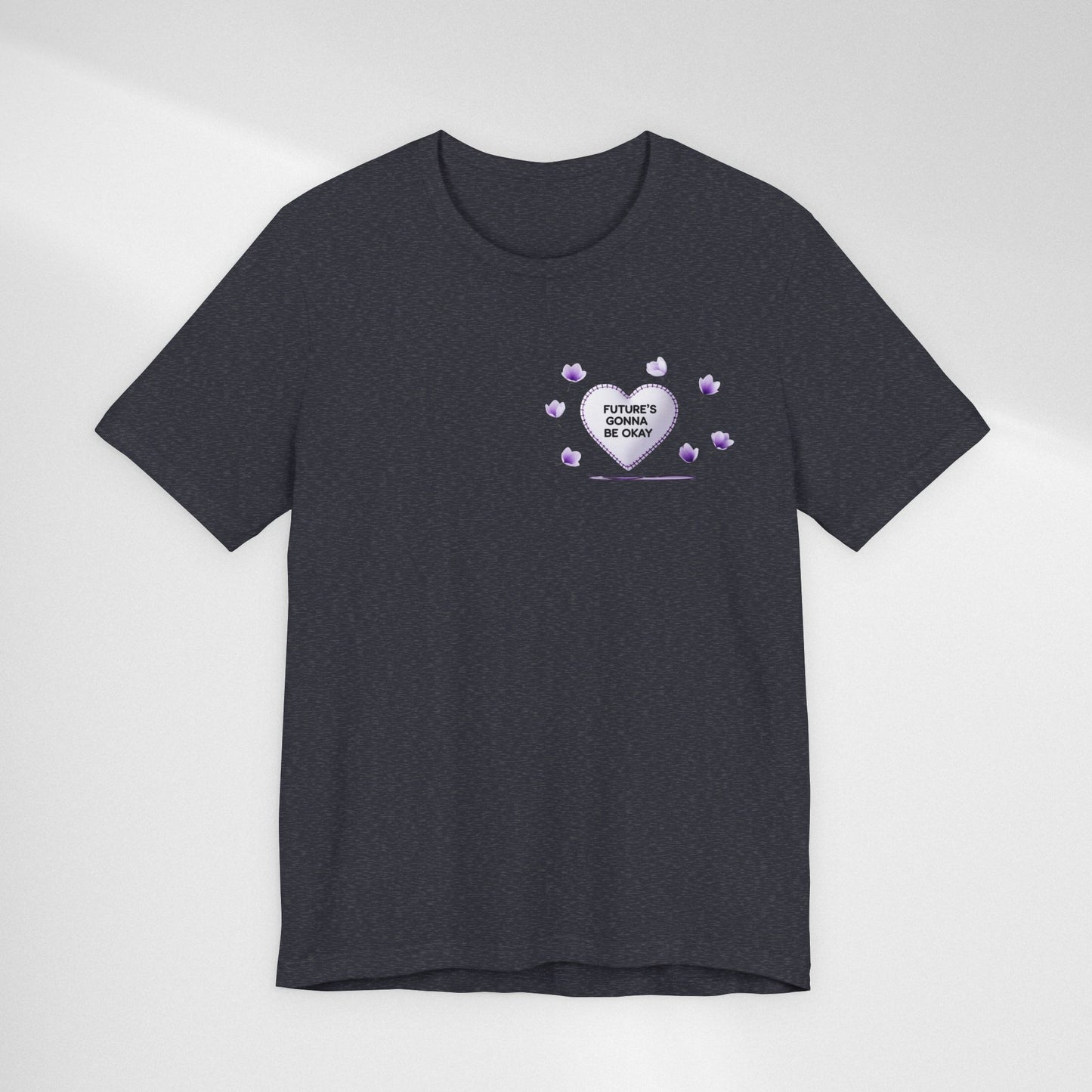 Future's Gonna Be Okay T-Shirt — Purple Heart Positive Graphic Tee