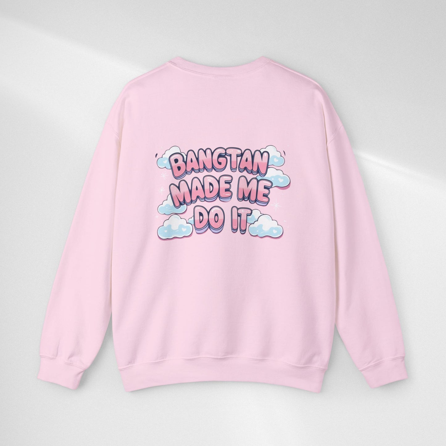 Crewneck Sweatshirt — "Bangtan Made Me Do It" K-Pop BTS Fan Pullover