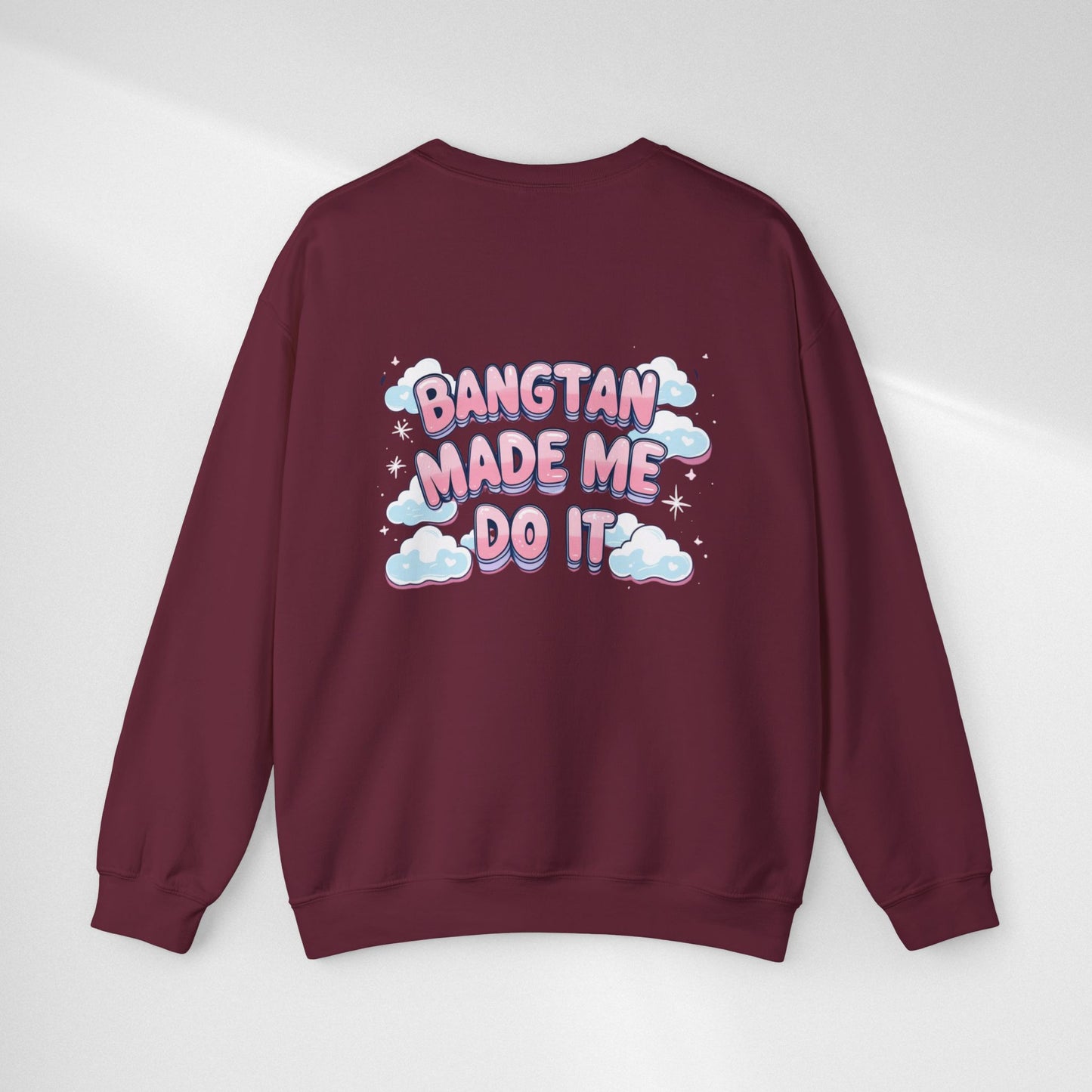 Crewneck Sweatshirt — "Bangtan Made Me Do It" K-Pop BTS Fan Pullover