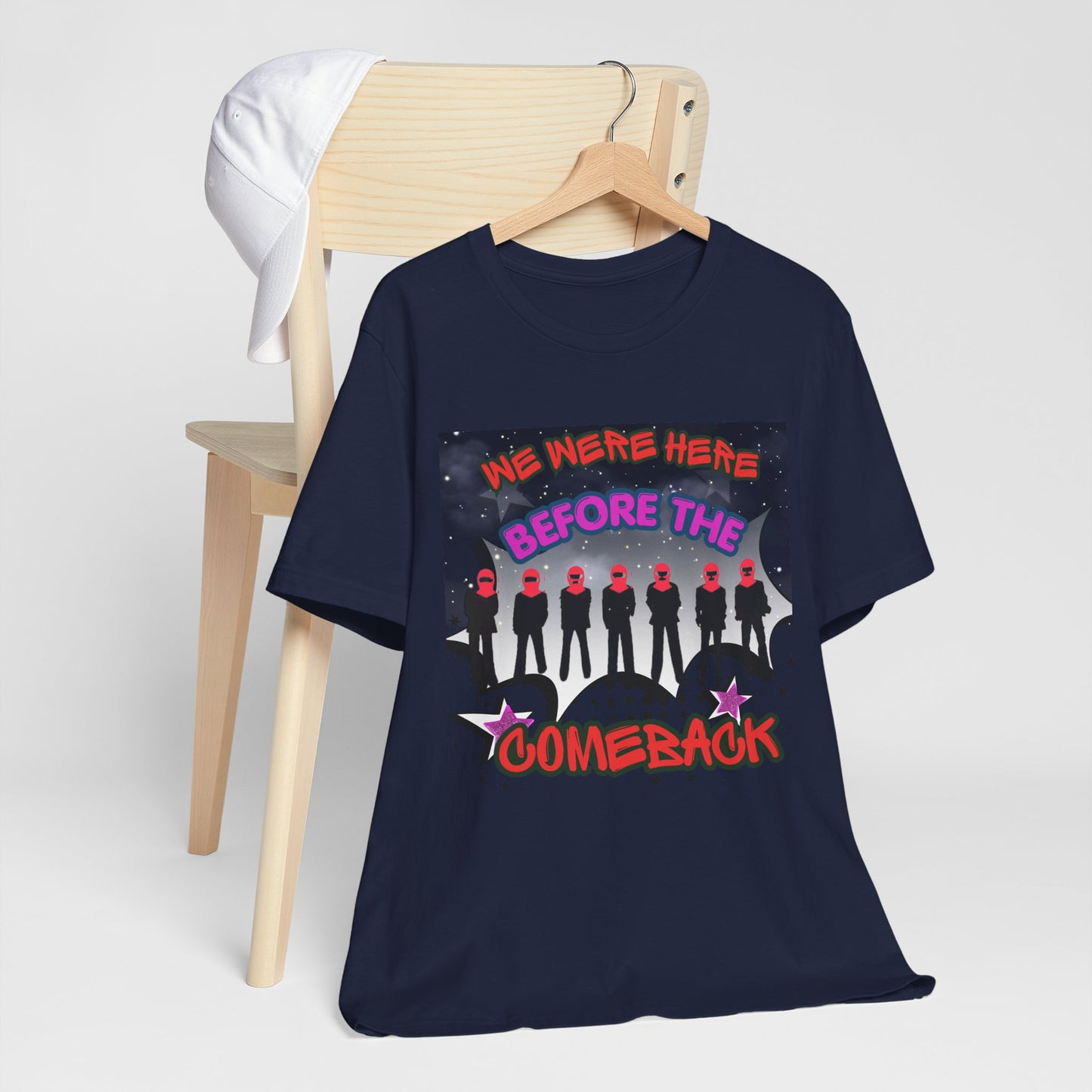 T‑Shirt — 'We Were Here Before the Comeback' Retro Pop Concert Tee