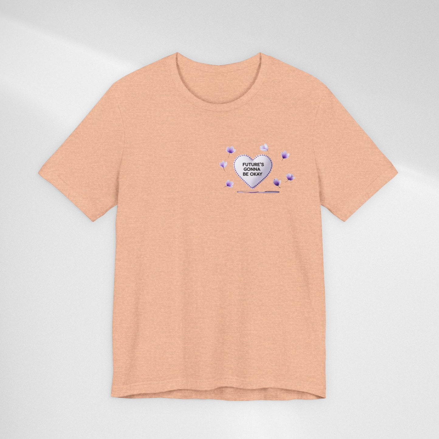 Future's Gonna Be Okay T-Shirt — Purple Heart Positive Graphic Tee