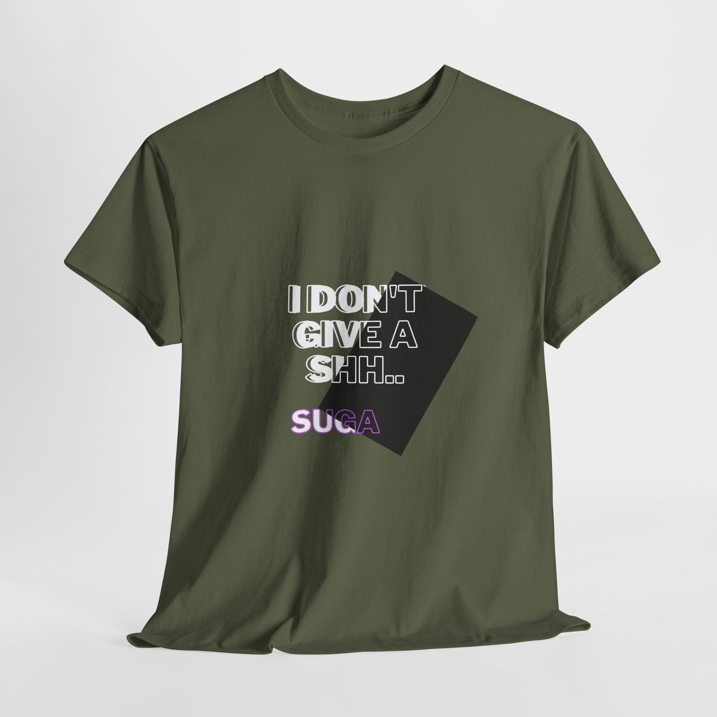 I Don't Give a Shh Tee — Bold Graphic Statement T‑Shirt