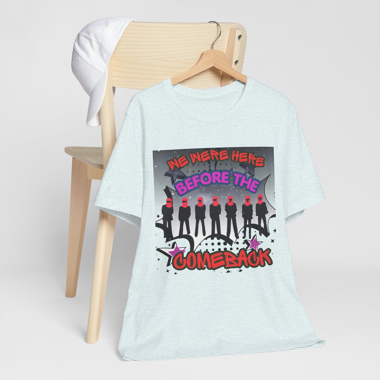 T‑Shirt — 'We Were Here Before the Comeback' Retro Pop Concert Tee