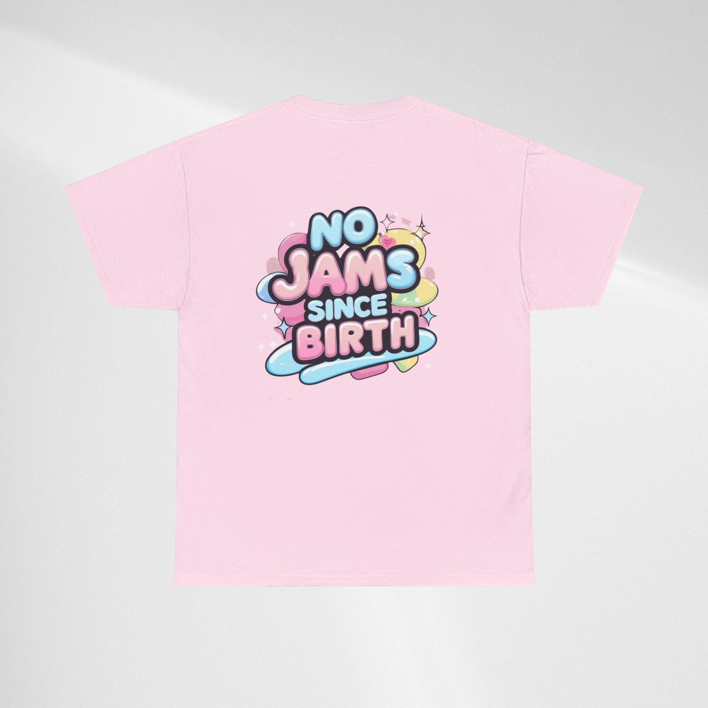 No Jams Since Birth T-Shirt — Cute Pastel Graphic Tee