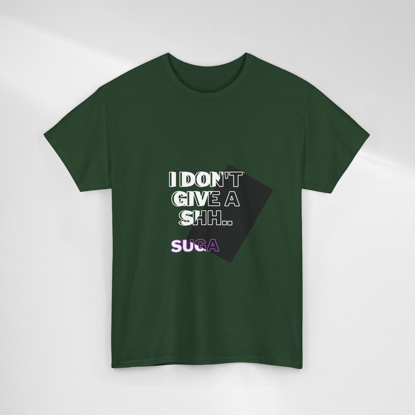 I Don't Give a Shh Tee — Bold Graphic Statement T‑Shirt